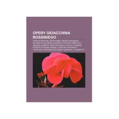 Kwiaty w odcieniach czerwieni na tle czerni, obok tytułu "Opery Gioacchina Rossiniego", w tym "Sroka złodziejka".