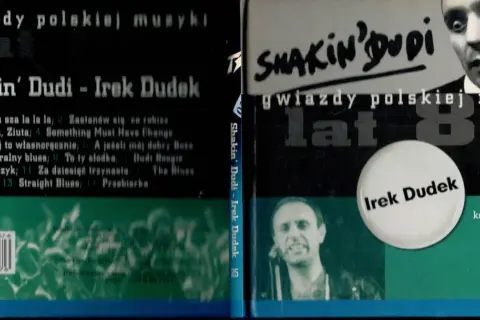 Okładka płyty "Shakin' Dudi - Irek Dudek" z utworami artysty. Kolekcja "Gwiazdy polskiej muzyki lat 80.".