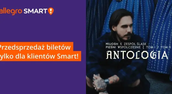 Miuosh i Zespół Śląsk zapraszają na koncert "Pieśni Współczesne - Antologia". Przedsprzedaż biletów dla klientów Smart!