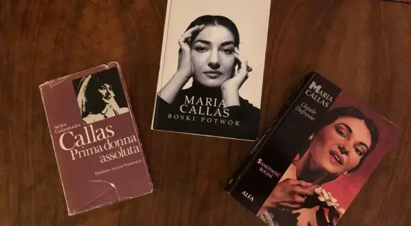 Trzy książki o Marii Callas: "Callas Prima donna assoluta", "Maria Callas Boski potwór" i "Maria Callas Samotność bogini". Biografia Marii Callas.