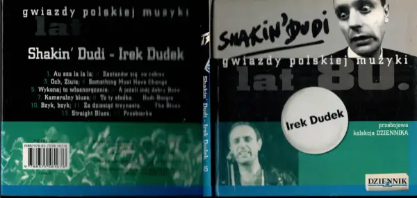 Okładka płyty "Shakin' Dudi - Irek Dudek" z utworami artysty. Kolekcja "Gwiazdy polskiej muzyki lat 80.".
